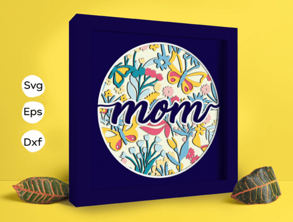 Garden Mom Papercut Light Box: 3D SVG Shadow Boxes